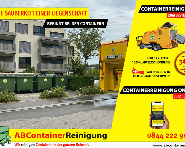 Die Sauberkeit einer Liegenschaft beginnt bei den Containern!